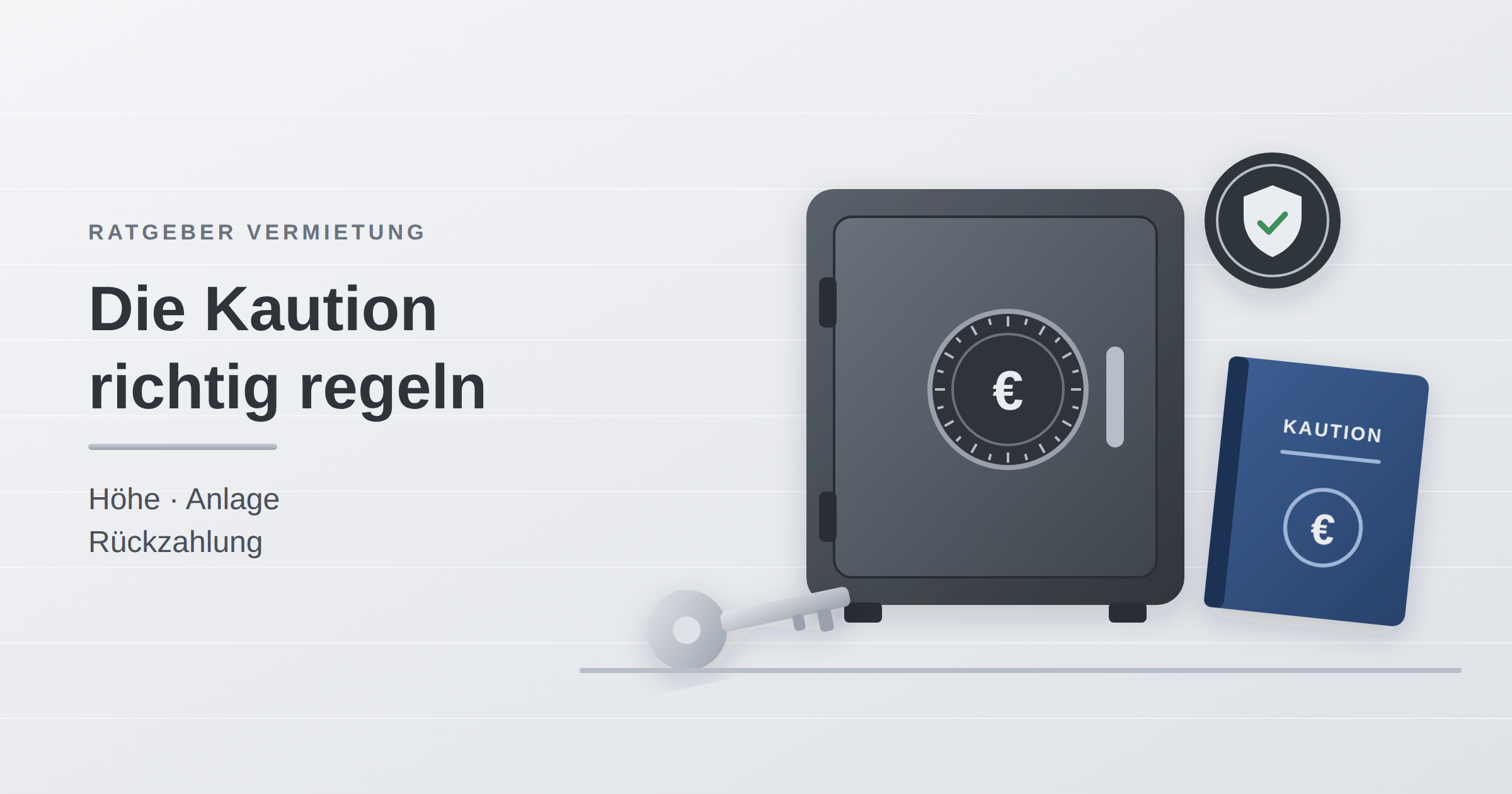 Mietkaution &Ouml;sterreich