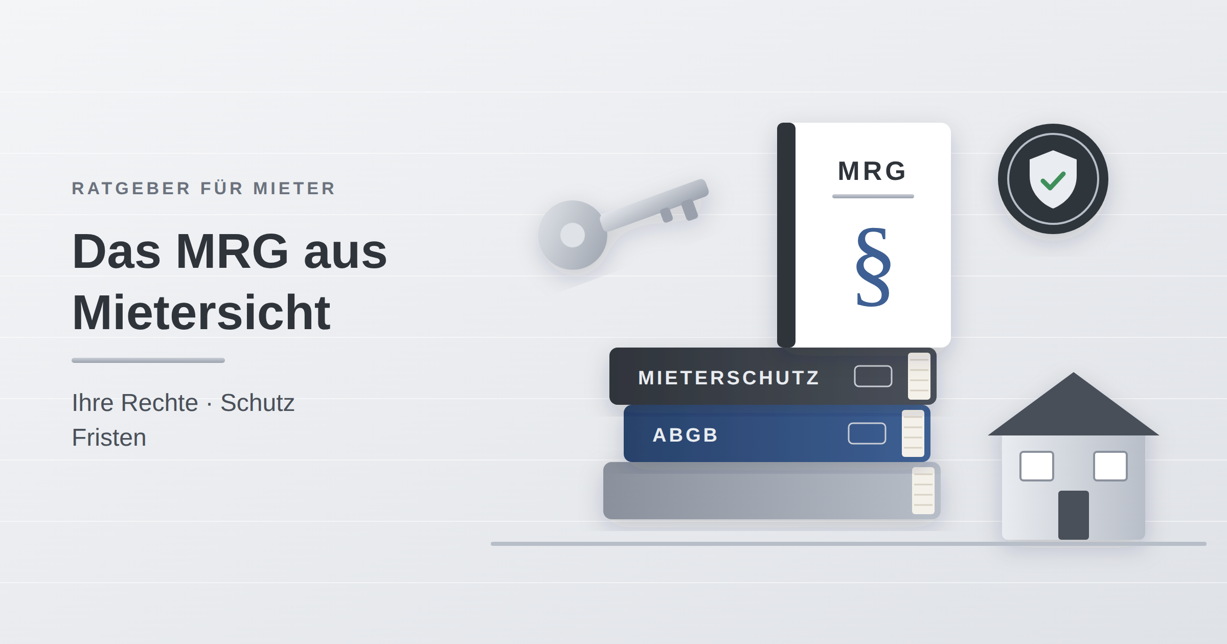Das MRG aus Mietersicht